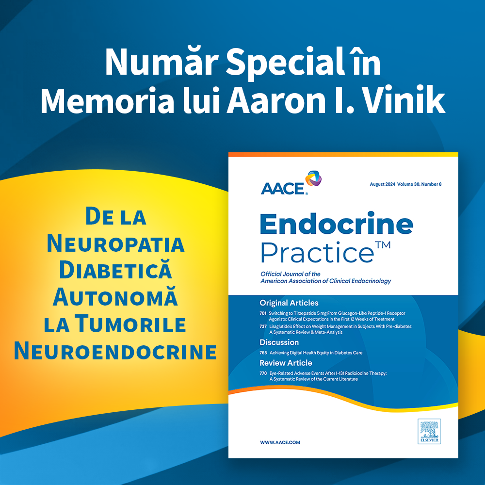 Ediție Specială în Memoria lui Aaron I. Vinik: De la Neuropatia Diabetică Autonomă la Tumorile Neuroendocrine